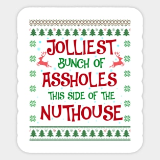 Jolliest Bunch Of A holes christmas 2023 Sticker